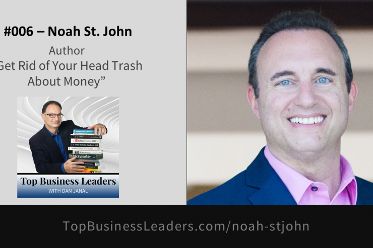 noah-st-john-author-get-rid-of-your-head-trash-about-money