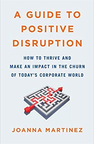 joanna-martinez-a-guide-to-positive-disruption