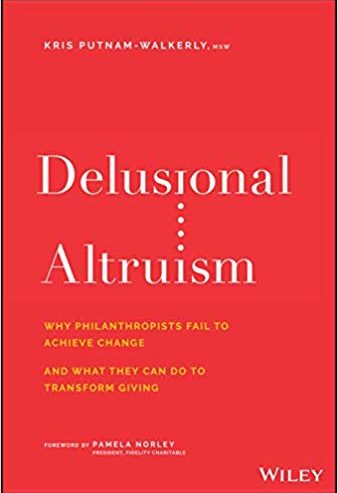 kris-putnam-walkerly-delusional-altruism