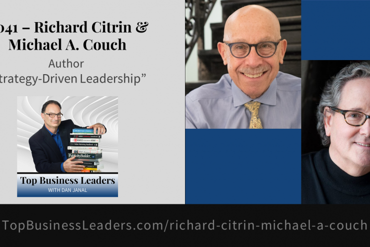 richard-citrin-michael-a-couch-authors-strategy-driven-leadership