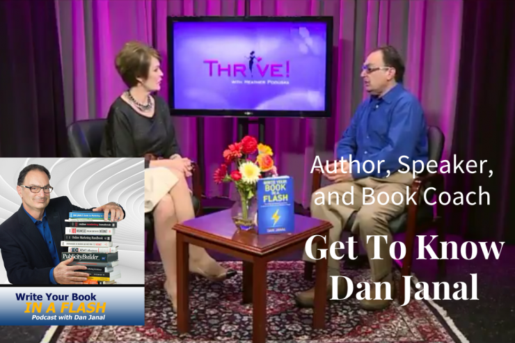 write-your-book-in-a-flash-podcast-dan-janal-about