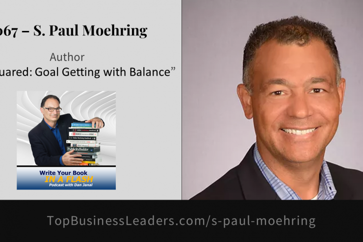 s-paul-moehring-author-get-squared-goal-getting-with-balance