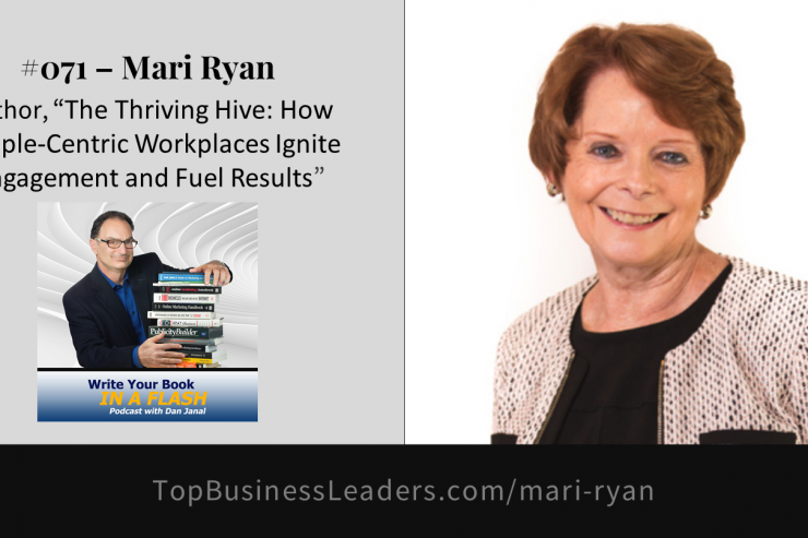 mari-ryan-author-the-thriving-hive-how-people-centric-workplaces-ignite-engagement-fuel-results